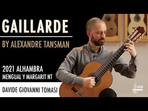 A. Tansman's "Gaillarde" played by Davide Giovanni Tomasi on a 2021 Alhambra "Mengual y Margarit NT"