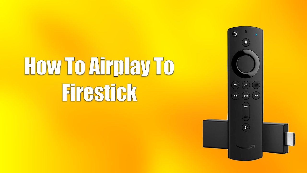 How To Airplay To Firestick