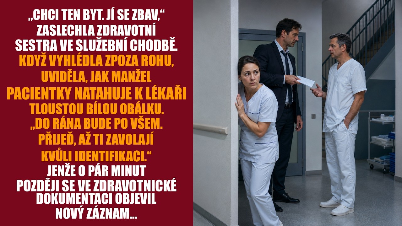 Stála jsem za rohem služební chodby a držela kartu ve vzduchu, aby mě nezradil zvuk zámku. Muž, který se před hodinou třásl o život své ženy, právě řekl lékaři: „Chci ten byt. Jí se zbav.“ A...