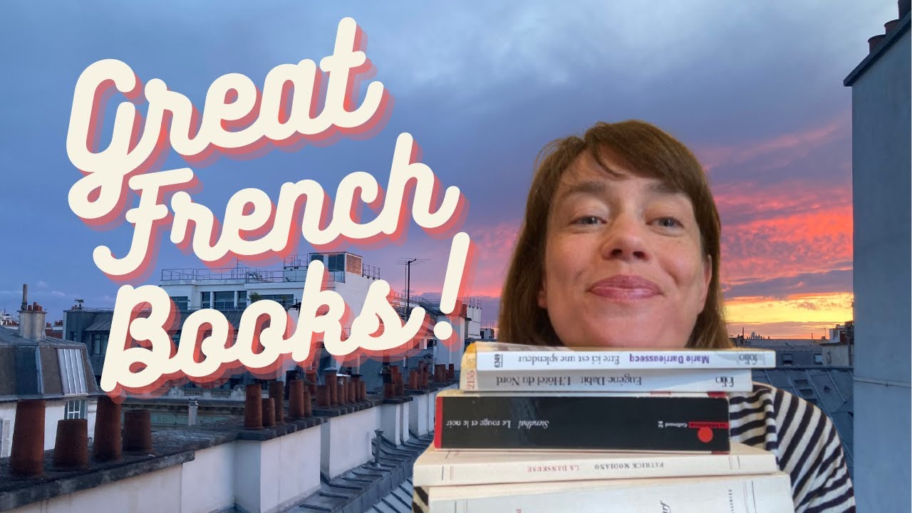 Some Great French Books YouTube some-great-french-books-youtube
