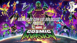GoldoLocust Live: Marvel: Cosmic Invasion (Parte. 2)