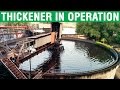 Thickener in Operation | Mineral Processing | Thickener Working | Continuous Thickener