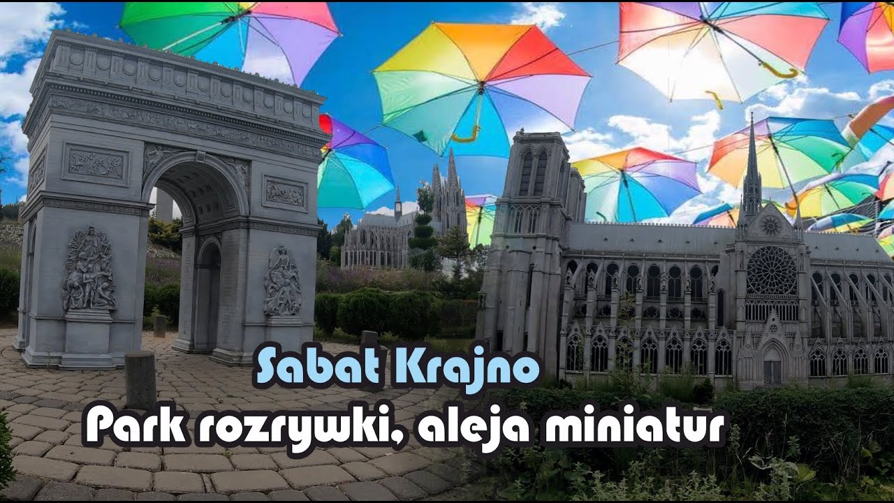 kamperem po Polsce, Sabat Krajno, Park rozrywki, Największa aleja miniatur -  ŚWIĘTOKRZYSKIE