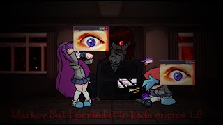 Markov But I ported it to kade engine 1.8