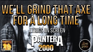 Pantera - We'll Grind That Axe For A Long Time s on Screen 🎤🎶🎸🥁