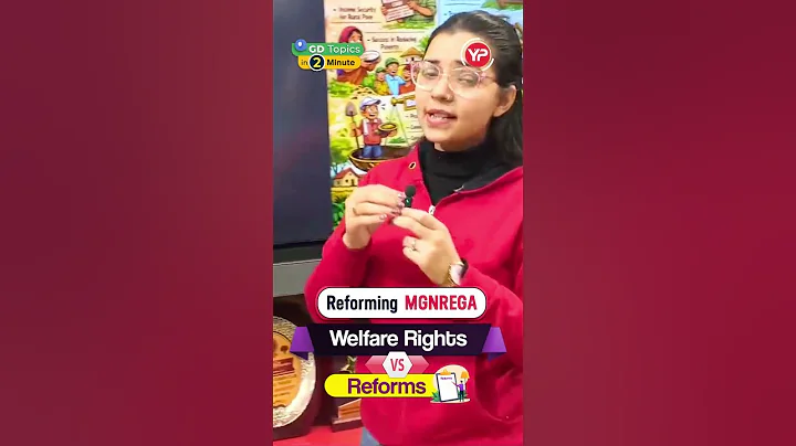 GD Topic "Reforming MGNREGA Welfare Rights Vs Reforms" Prepare with YourPedia