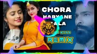 CHORA HARYANE AALA//ESHAN,SUNNY KAY D,SANKETS ||JBL DJ REMIX SONG DASU REMIX LIKE AND SUBSCRIBE 💘💘💘💘