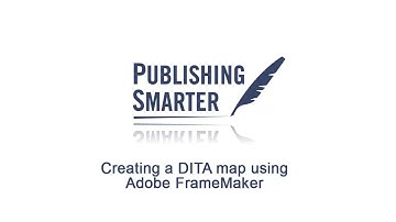 Creating a DITA Map Using Adobe FrameMaker