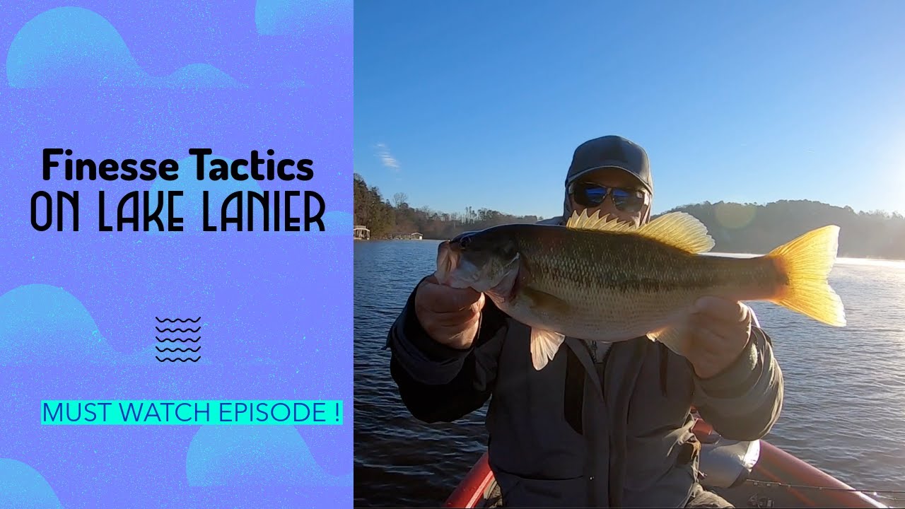 Finesse Tactics On Lake Lanier