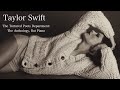 Taylor swifts the tortured poets department but piano  3 hour instrumental mix