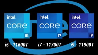 i5-11600T vs i7-11700T vs i9-11900T 11th Gen Desktop Processor l Spec Comparison l Intel Core