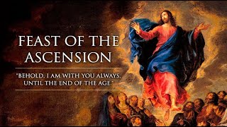 A Homily for the Solemnity of Ascension