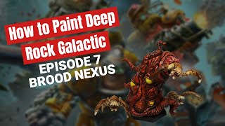 ディープロックギャラクティックボードゲームのペイント方法：エピソード7「ブロードネクサスとグラント」 screenshot 4