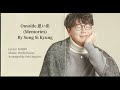 06. [EN] Omoide 思い出 (Memories) By Sung Si Kyung