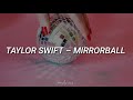 Taylor Swift  - Mirrorball (Traducida al Español)