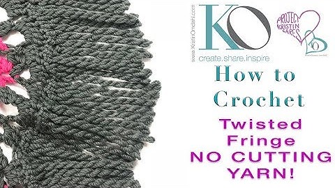 How to Crochet Twisted Fringe Without Cutting Yarn by Kristin Omdahl Easy for Beginners GORGEOUS!