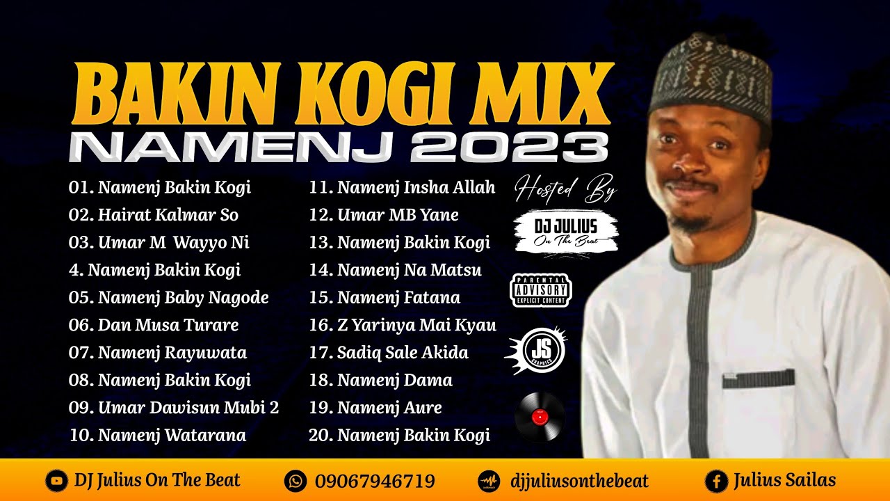 DJ Julius Best of Namenj Bakin Kogi Mix 2023 {09067946719} Hausa Remix