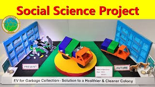 Award winning Project || EV for Garbage Collection