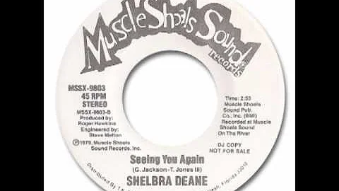 Shelbra Deane - Seeing You Again
