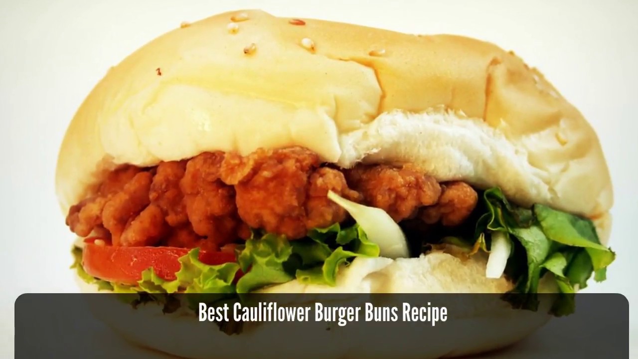 Best Cauliflower Burger Buns Recipe – How to Make a Cauliflower Burger Buns
