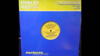Robert Owens, I&#39;ll be Your Friend (Original Def Mix) 1991