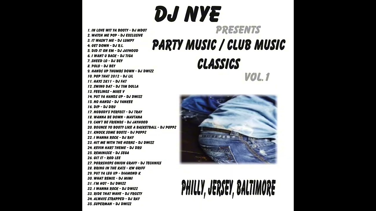 Party Music / Club Music Classics Vol.1 (Philly, Jersey, Baltimore)