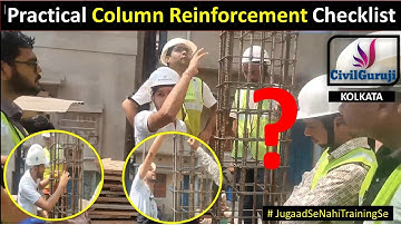 Practical Checklist Videos | Points need to Check for RCC Columns Reinforcement at Construction Site