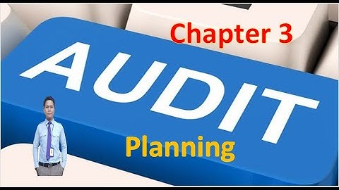 Chapter 3 : Audit Planning Part 1