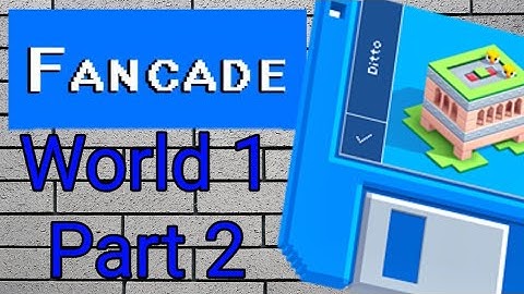 Fancade Walkthrough World 1 Part 2