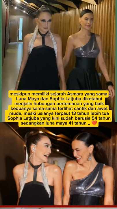 luna maya dan sophia latjuba sama sama  cantik ❤ #shortvidio #fyp#viralshorts #lunamaya