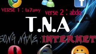 (T.N.A) Band { Internet }