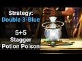 Elixir attempt double 3blue finish my first 55  stagger  potion poisoning