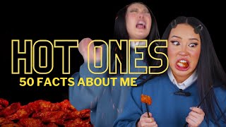 50 Facts About Me Hot Ones