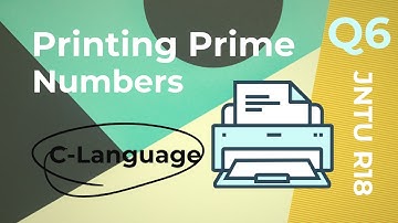 C Programming | Printing Prime Numbers till n (a user entered value) | JNTU R18