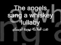 the moon.Brad Paisley - Whiskey Lullaby