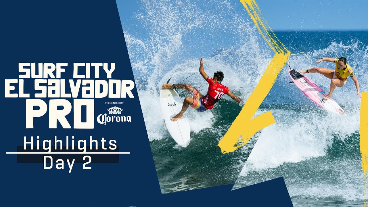 highlights-day-2-surf-city-el-salvador-pro-youtube