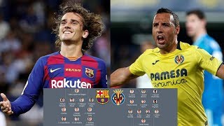 Fc barcelona vs villarreal cf probable lineup | possible squad
24/09/2019