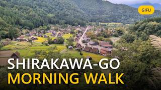 A Morning Walk in Shirakawa-go: Shrine, Temple, Lookout and a Gassho-zukuri House