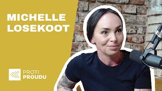 Michelle Losekoot - Jak být kreativnější, lépe psát a pokládat si dobré otázky | PROTI PROUDU