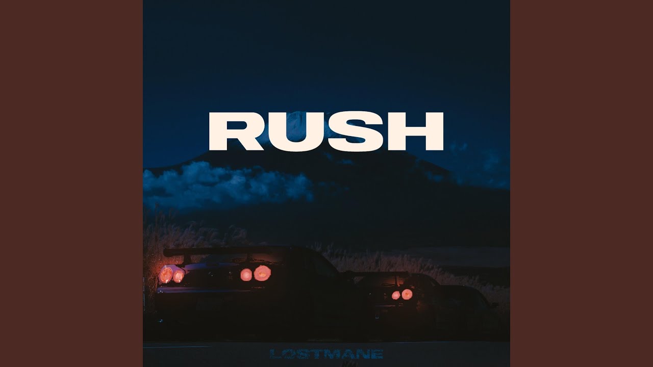 RUSH