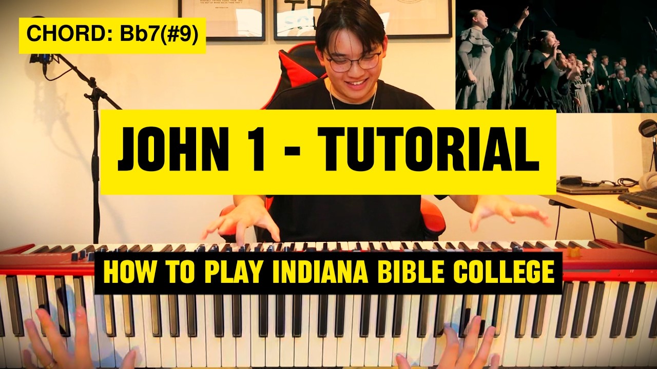 John 1 | Piano Tutorial 🎹| Indiana Bible College (+WITH CHORDS)