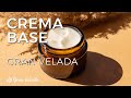 Crema base hidratante Gran Velada