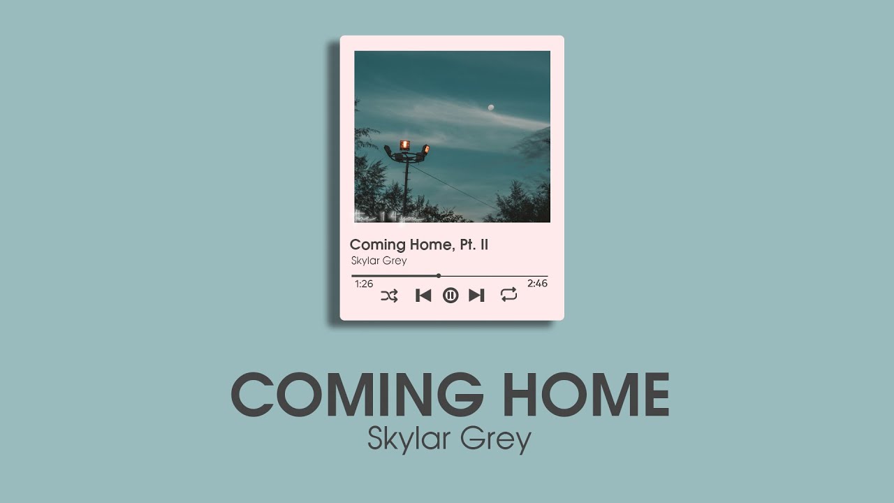Skylar Grey Coming Home, Pt. II (Lyrics) YouTube