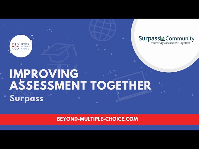 Beyond Multiple Choice: Improving Assessment with Surpass (Lightning Demo)