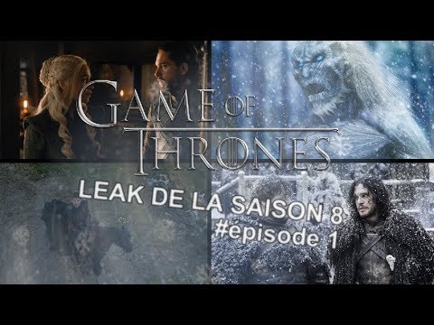 game-of-thrones---traitons-le-leak-de-la-saison-8-:-Épisode-1