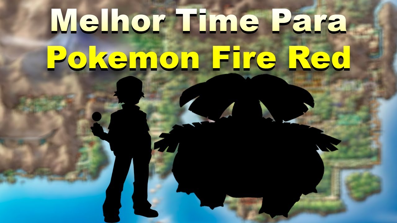 TIME PERFEITO PARA ZERAR POKEMON FIRE RED (VENUSAUR) YouTube