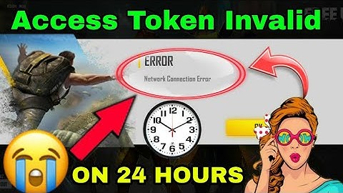 FREE FIRE ACCESS TOKEN INVALID PLEASE RELOGIN | Network Connection Error