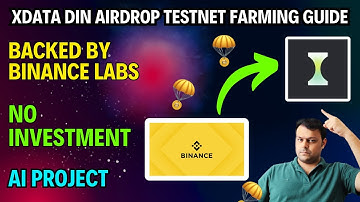 How To Farm The xData DIN Airdrop | Backed by Binance Labs