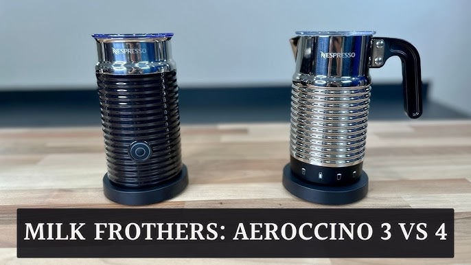 Aeroccino 3 VS Aeroccino 4 VS Barista Recipe Maker  Which Nespresso milk  frother is best for you? 