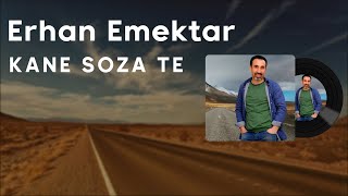 Erhan Emektar - Keyfa Min Ji Tera Te (2021 © Aydın Müzik)